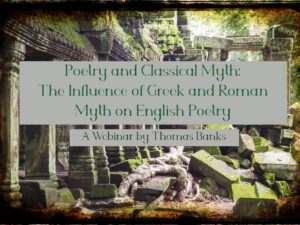 Poetry and Classical Myth Webinar (Streaming Video)