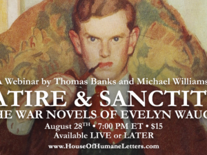 Satire & Sanctity: The War Novels of Evelyn Waugh (streaming video)