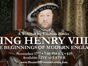 King Henry VIII and the Beginnings of Modern England (streaming video)