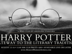Harry Potter: Gateway to the Literary Tradition (Summer Class)