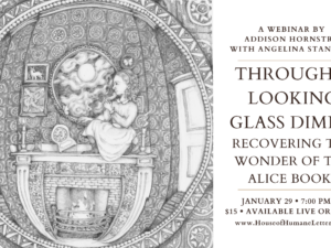 Through a Looking Glass Dimly: Recovering the Wonder of the Alice Books (Webinar)