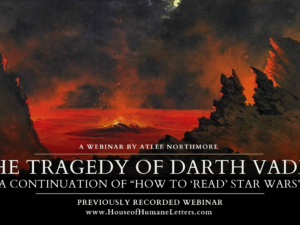 The Tragedy of Darth Vader: A Continuation of “How to ‘Read’ Star Wars”