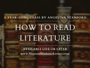 2025-2026 How to Read Literature: A Year-Long In-Depth Class on the Fundamentals of Reading
