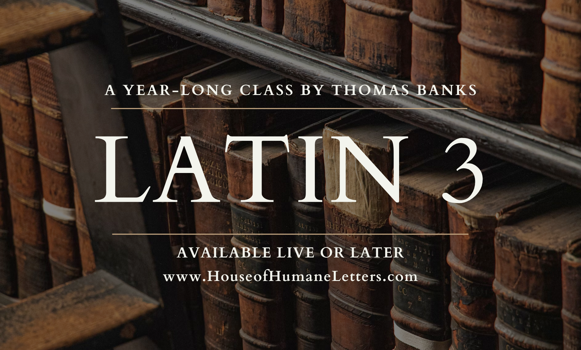 2025-2026 Latin 3 – Tuesdays and Thursdays, 2:30pm-4:00pm ET