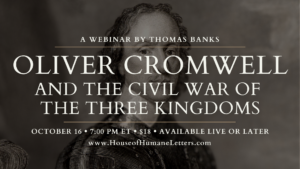 Oliver Cromwell and the Civil War of the Three Kingdoms (Previously Recorded Webinar)