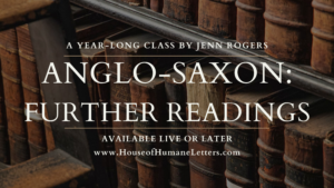 2026-2027 Anglo-Saxon: Further Readings