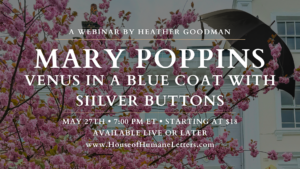 Mary Poppins: Venus in a Blue Coat with Silver Buttons (Webinar)