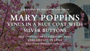 Mary Poppins: Venus in a Blue Coat with Silver Buttons (Webinar)