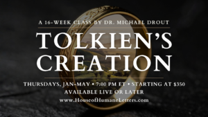 Tolkien’s Creation (16-Week Class)