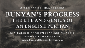 Bunyan’s Progress: The Life and Genius of an English Puritan (Webinar)